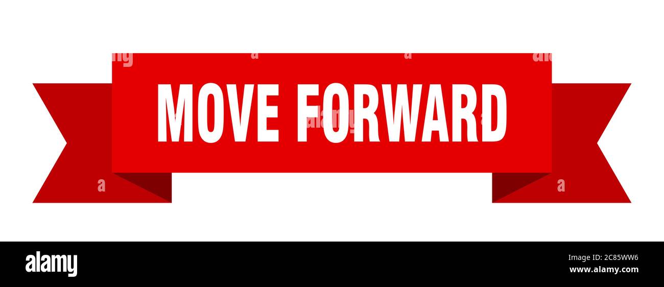 Move Forward Part move forward ribbon. move forward paper band banner sign Stock Vector ...