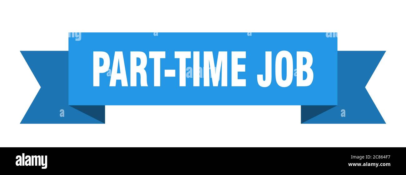 part-time job ribbon. part-time job paper band banner sign Stock Vector ...