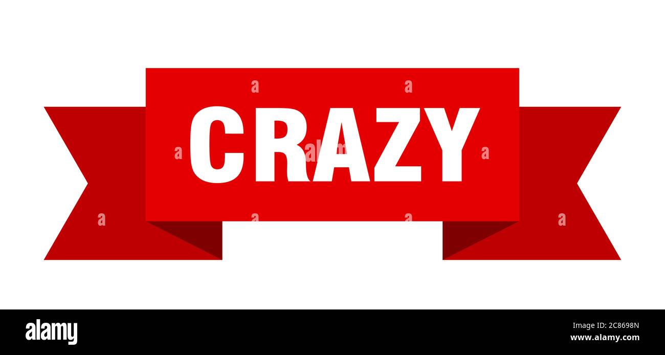 Crazy ribbon label sign hi-res stock photography and images - Alamy