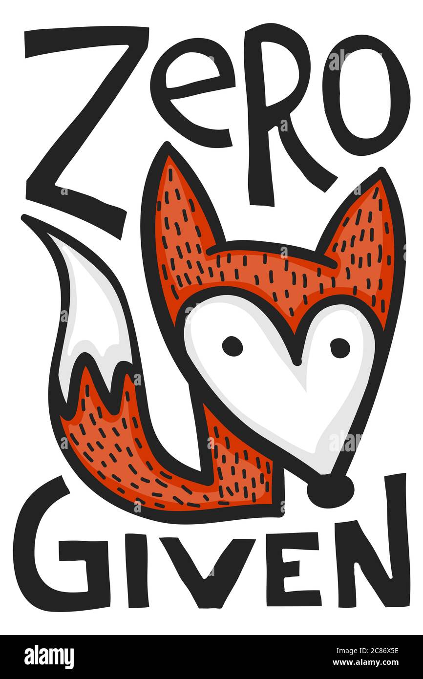 Zero fox given quote with cute cartoon fox Stock Photo