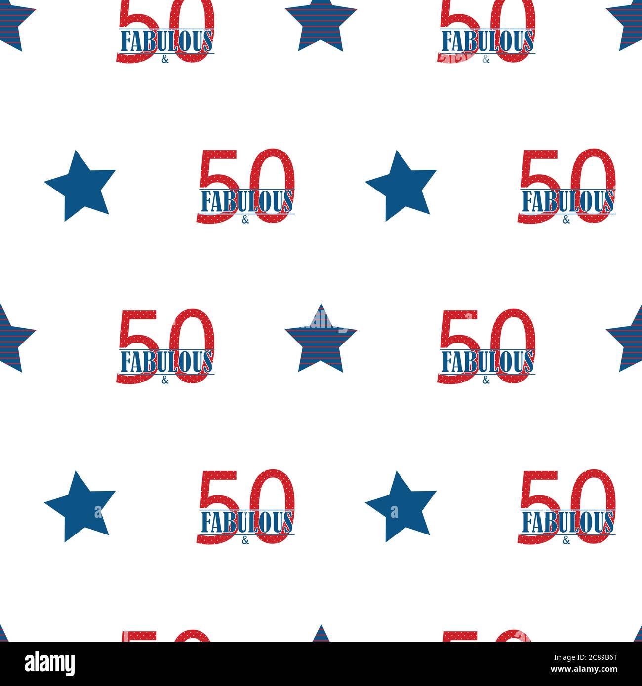Fifty and fabulous text seamless vector pattern background. Blue red