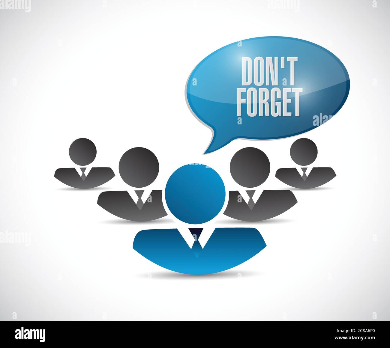 Don't forget message team illustration design over a white background Stock Vector