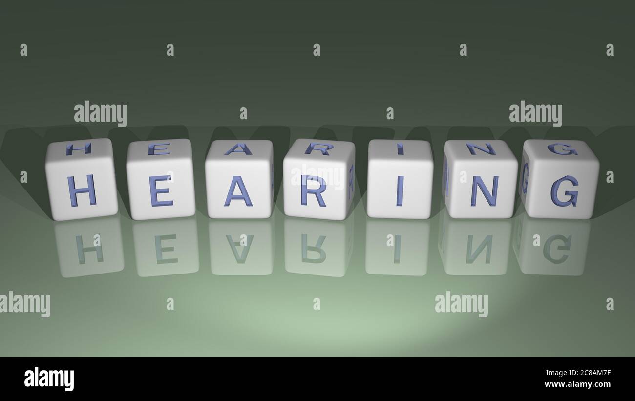 alphabetic HEARING arranged by cubic letters on a mirror floor, concept meaning and presentation in 3D perspective. background and illustration Stock Photo