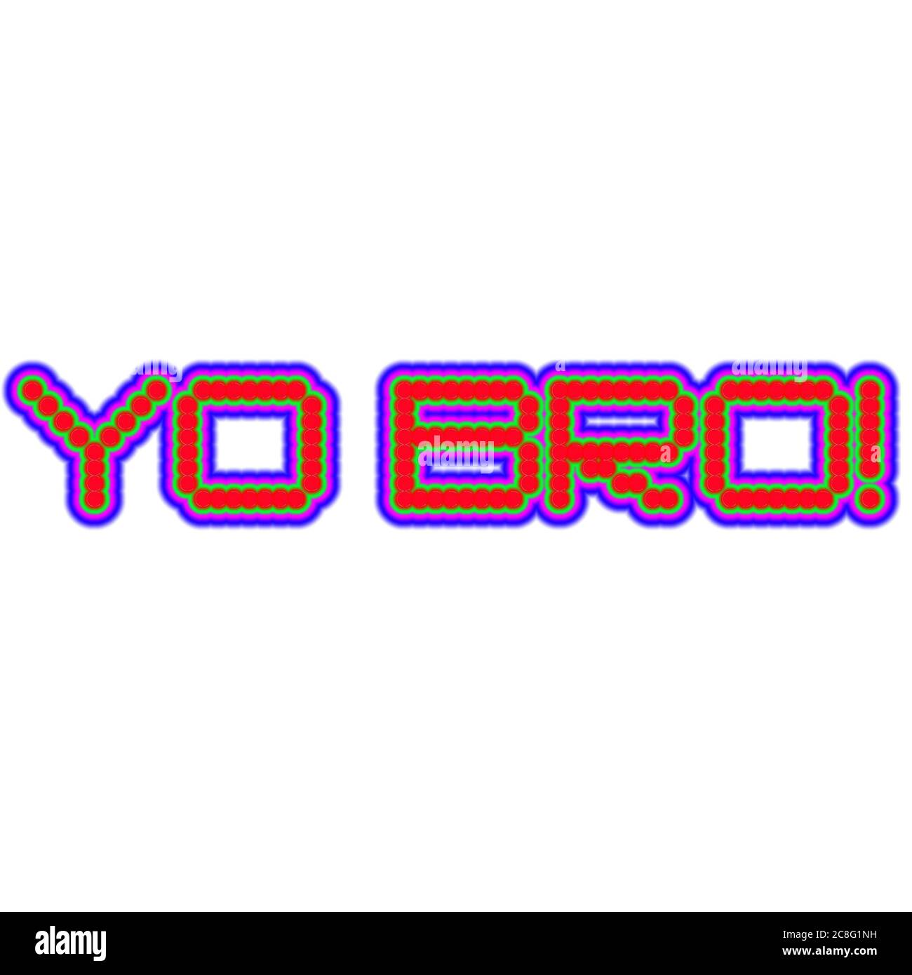 Yo bro words sign. Exclamation point. Red blue text on white background. Old school concept. Baloon spray paint illustration Stock Photo
