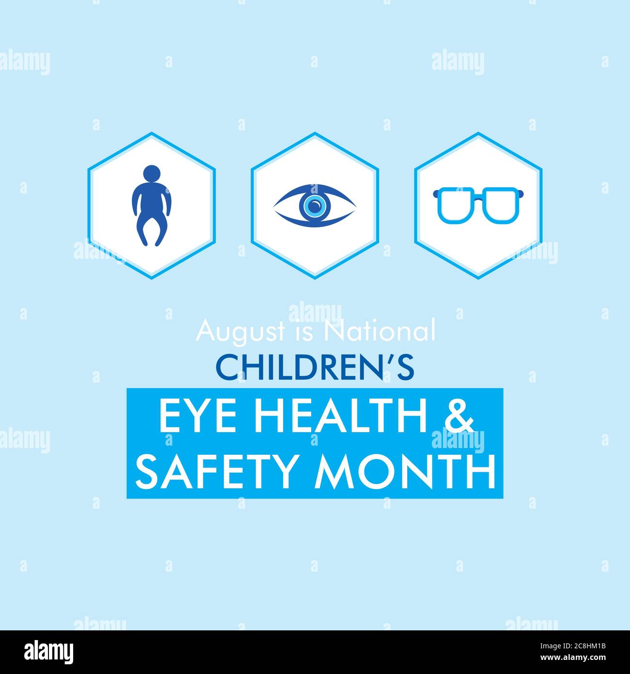 august is children's eye health and safety month awareness poster