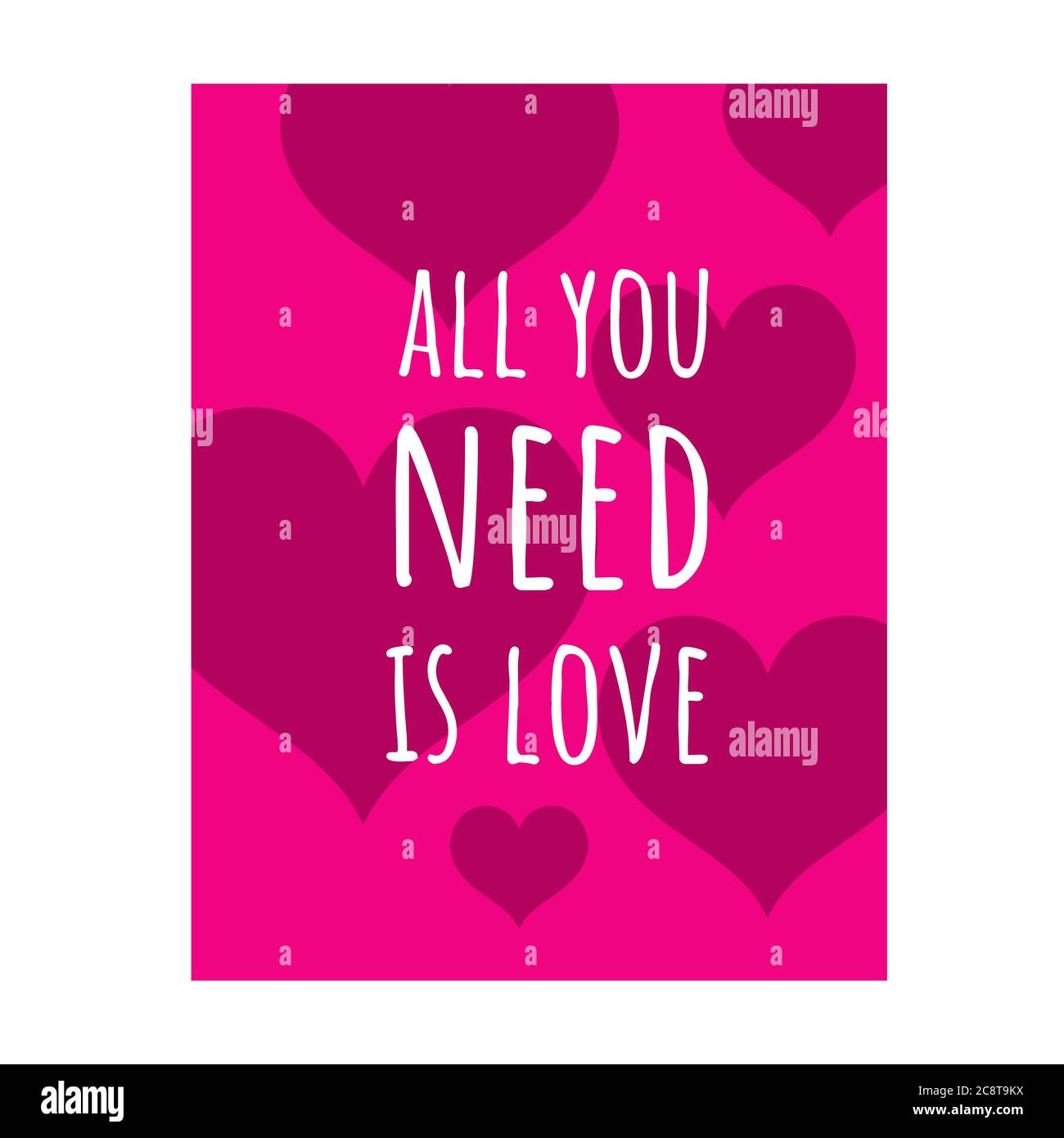 new custom creative inspiring love quotes. all you need is love. positive quote on lovely heart background vector typography stock illustration Stock Vector