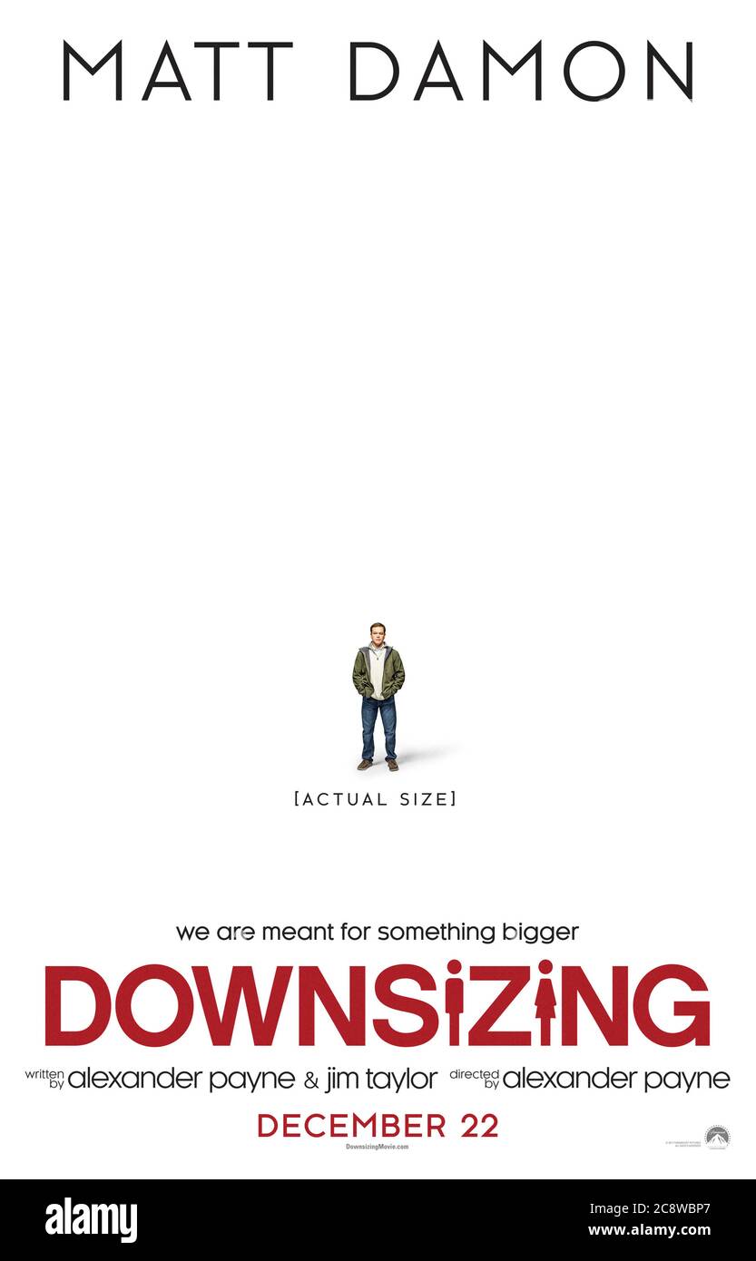 Downsizing  (2017) directed by Alexander Payne and starring Matt Damon, Christoph Waltz, Hong Chau and Kristen Wiig. A man elects to have himself shrunken to 5 inches tall and join a community where his money goes further and he can live his life in luxury. Stock Photo