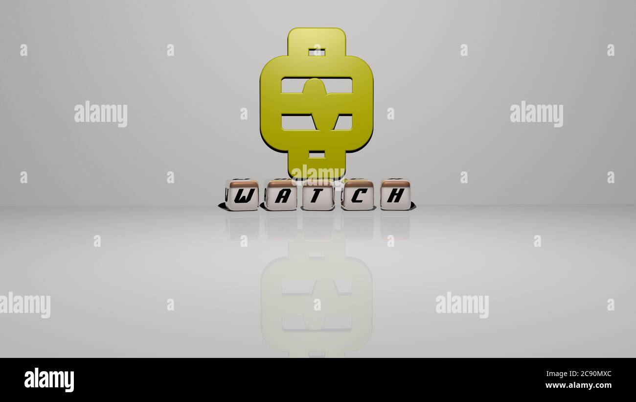 3D illustration of WATCH graphics and text made by metallic dice ...