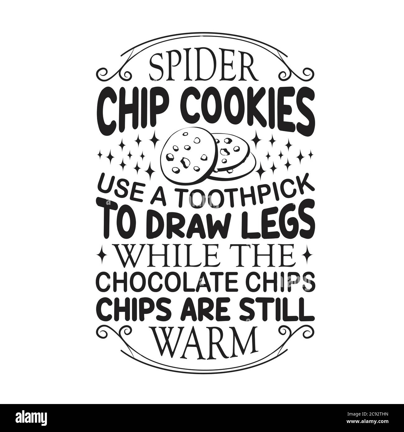 Chocolate chip quote. In the cookies of life friends are the chocolate  chips Stock Vector Image \u0026 Art - Alamy, image size:1300x1390