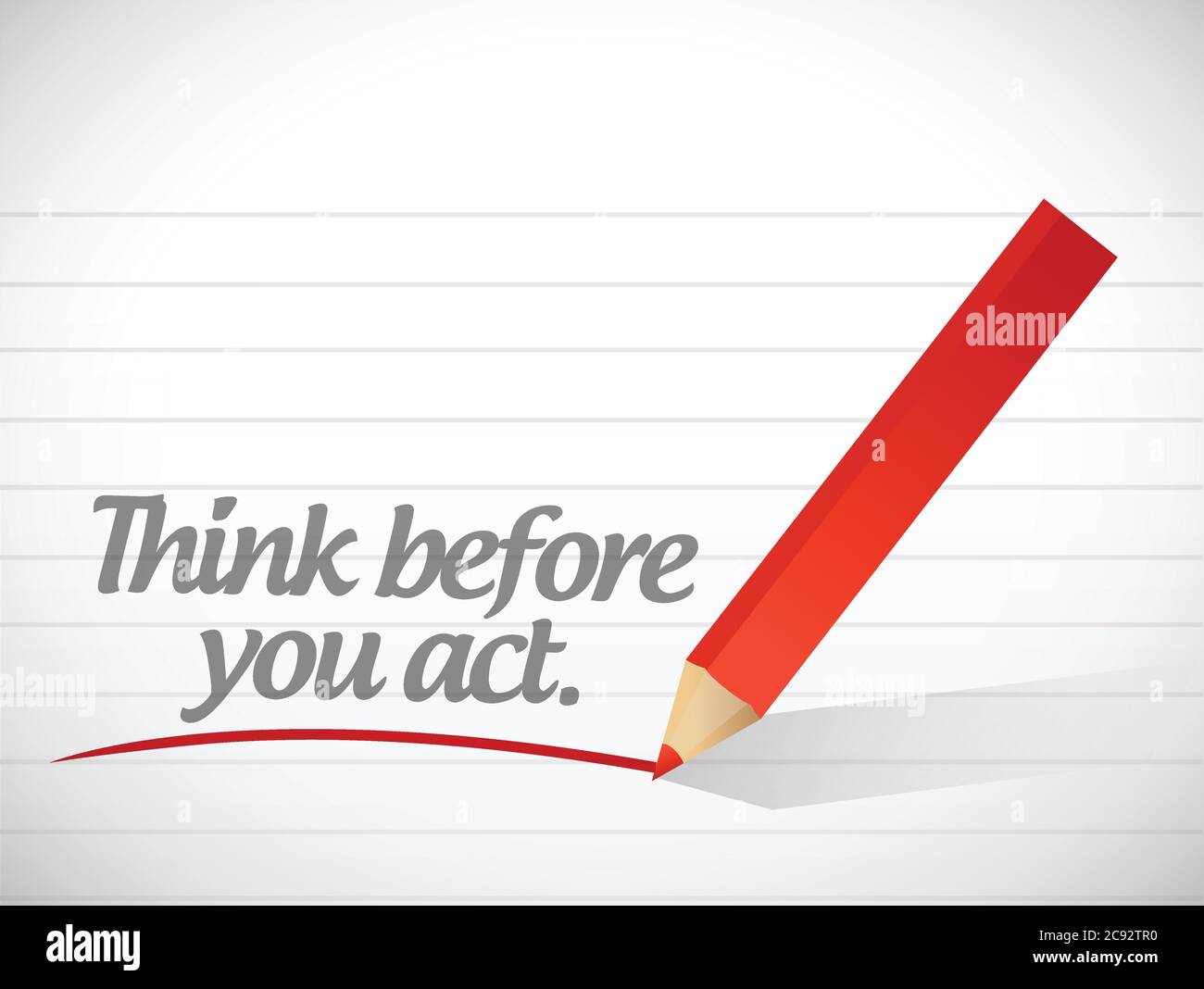 Think before you act written message illustration design over white Stock Vector