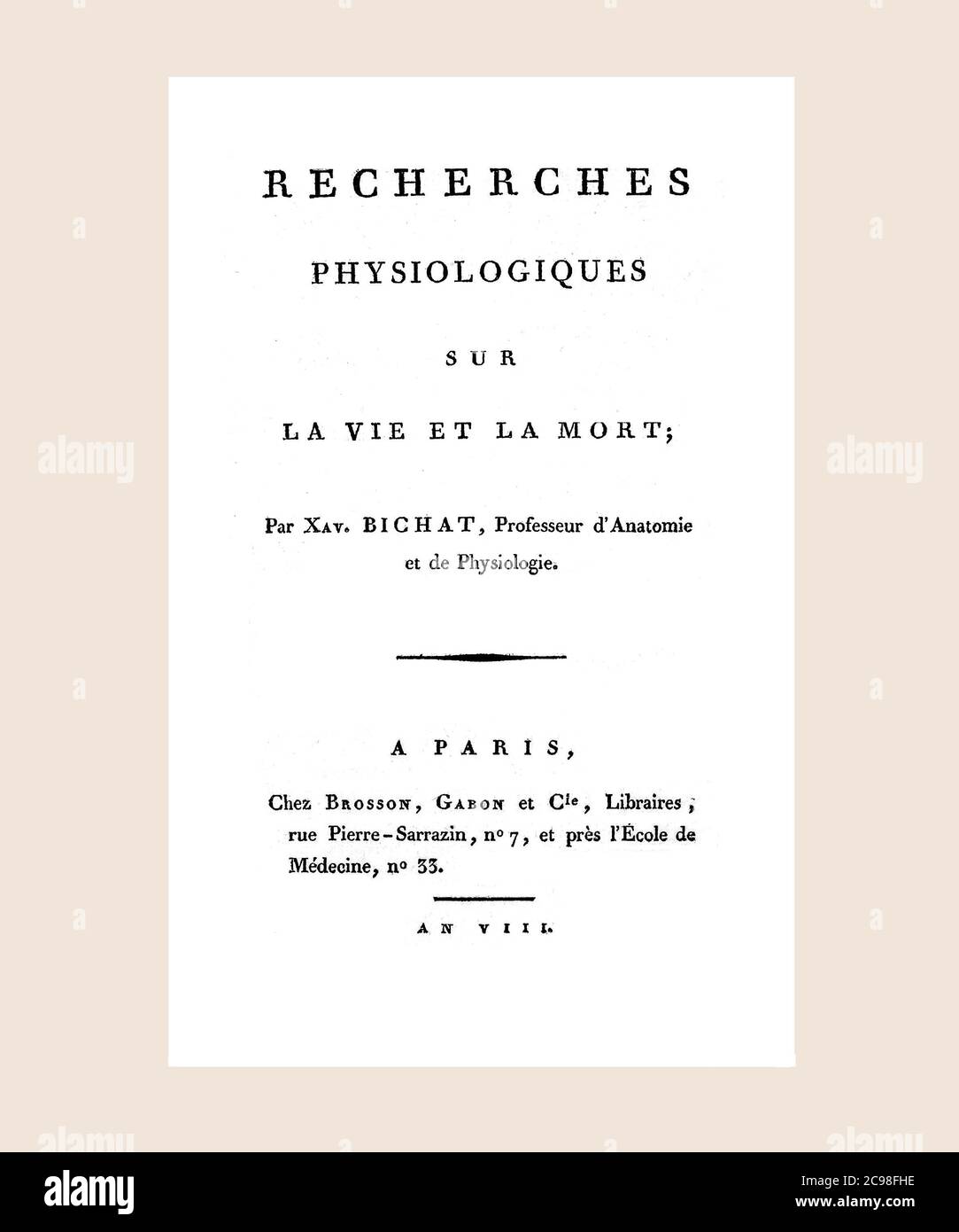 Bichat Recherches Physiologiques sur la vie et la mort Title Page Refreshed and reset Stock Photo