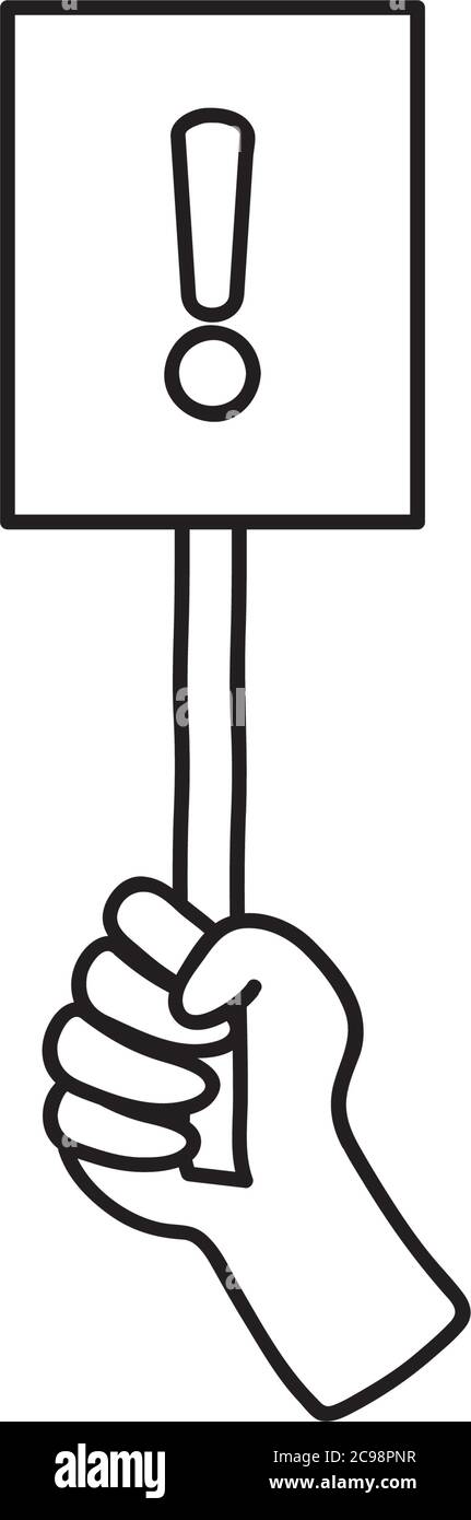 Protest Concept Hand Holding A Placard With Exclamation Symbol Icon