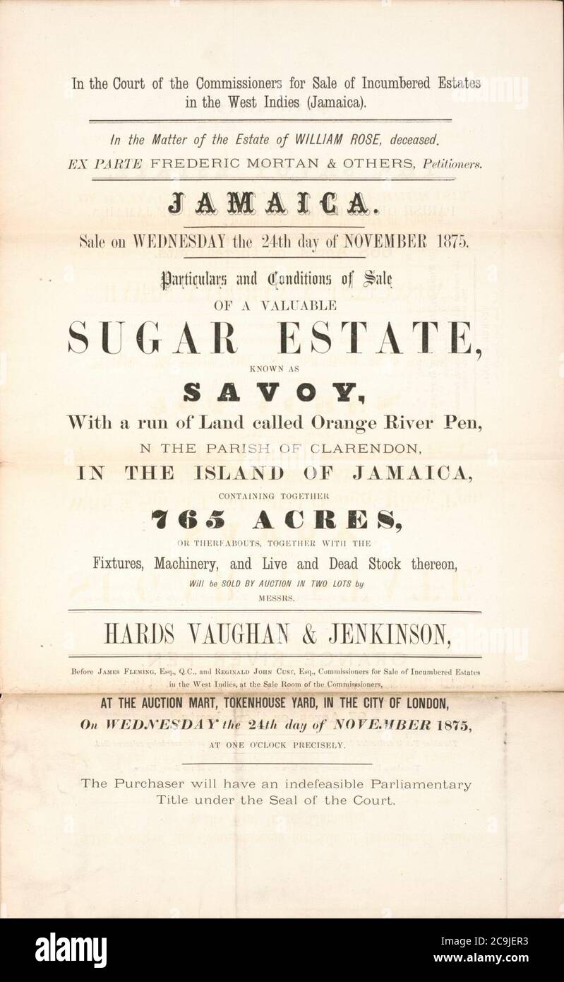 Jamaica, particulars and conditions of sale of a valuable Sugar Estate - known as Savoy, with a run of land called Orange River Pen, in the Parish of Clarendon, in the Island of Jamaica, Stock Photo