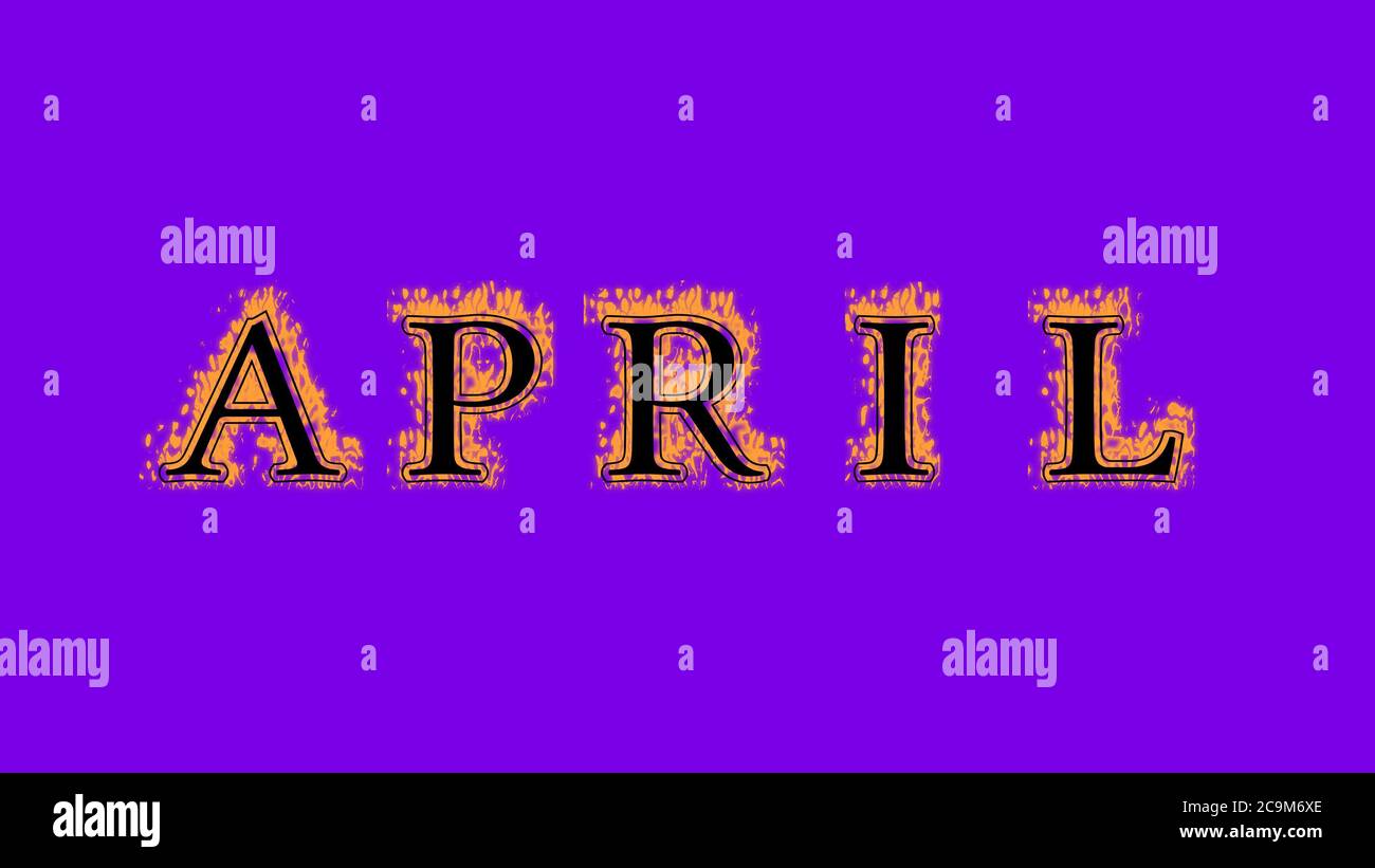 April Fire Sign April fire text effect violet background. animated text effect with ...
