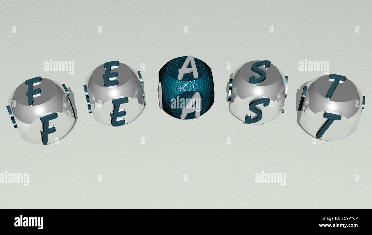 Feast Letters combination of FEAST built by cubic letters from the top perspective ...