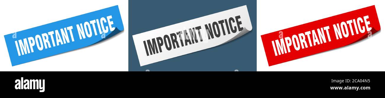 important notice paper peeler sign set. important notice sticker Stock ...