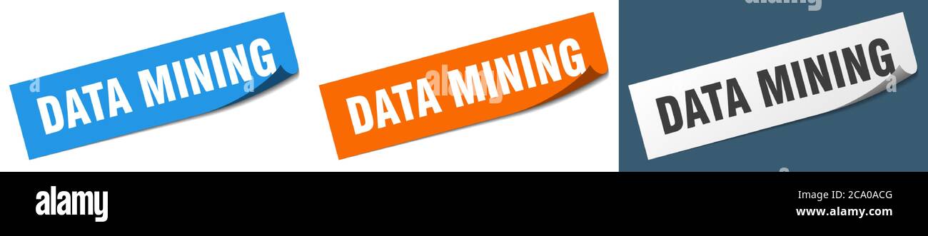 data mining paper peeler sign set. data mining sticker Stock Vector
