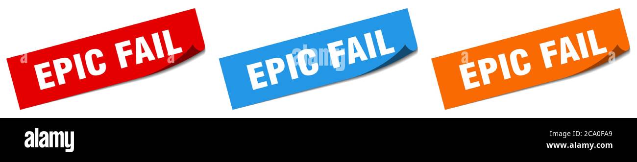 epic fail paper peeler sign set. epic fail sticker Stock Vector
