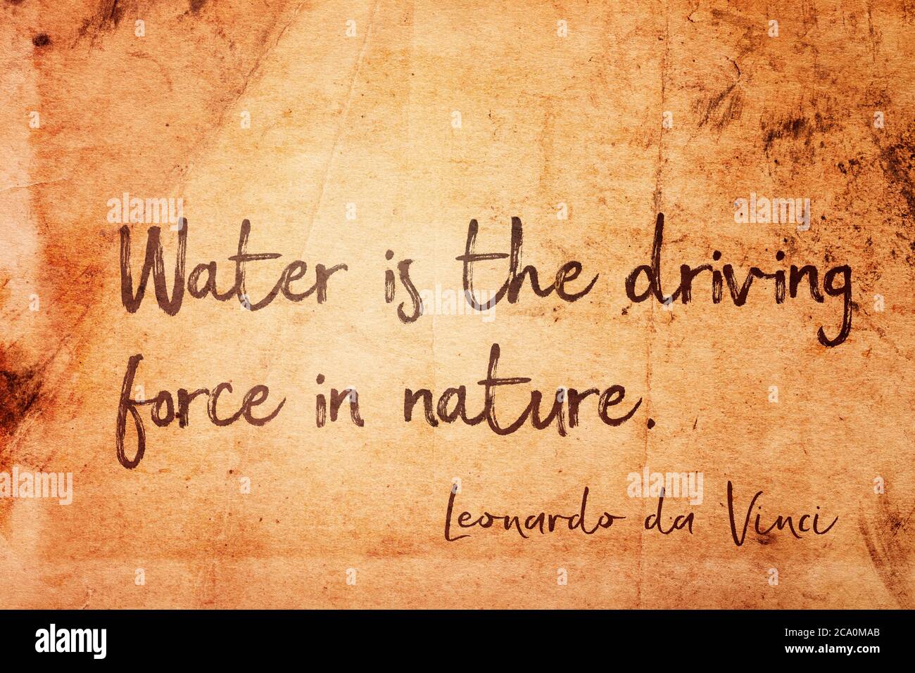 Water is the driving force in nature - ancient Italian artist Leonardo da Vinci quote printed on vintage grunge paper Stock Photo