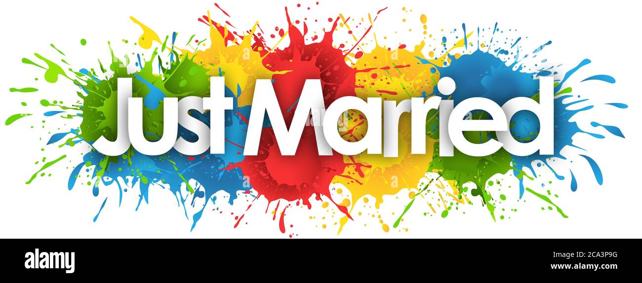 just married word in splash’s background Stock Photo Alamy