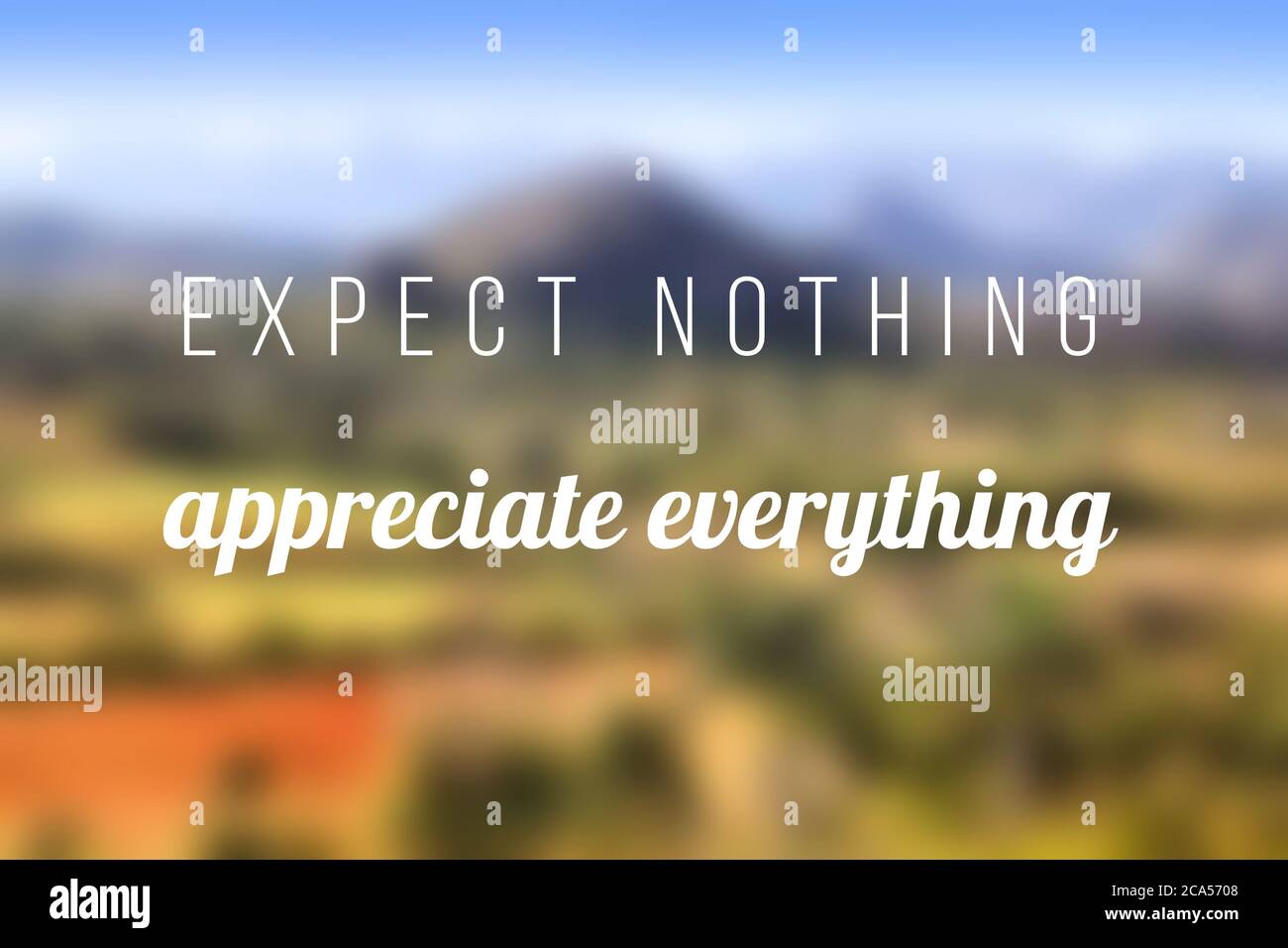 Expect nothing. Appreciate everything. Motivational quote poster. Success motivation Stock Photo