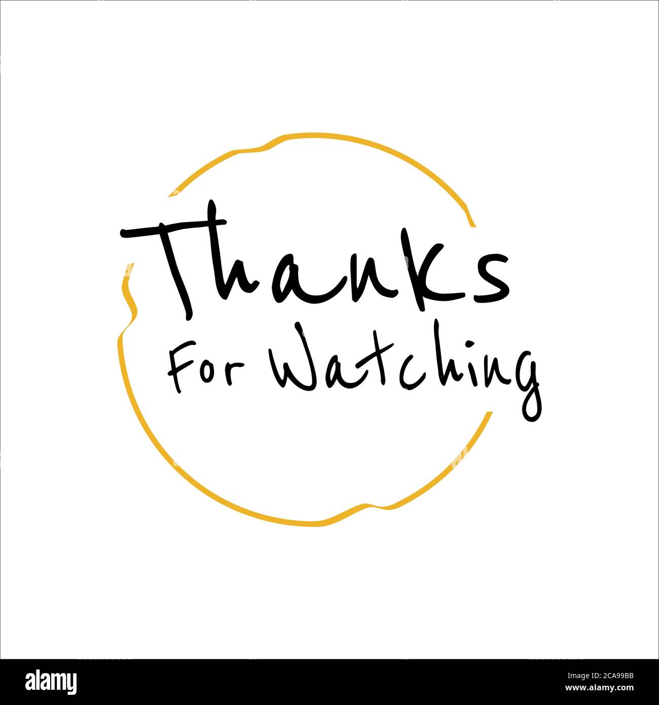 Thanks For Watching High Resolution Stock Photography And Images Alamy
