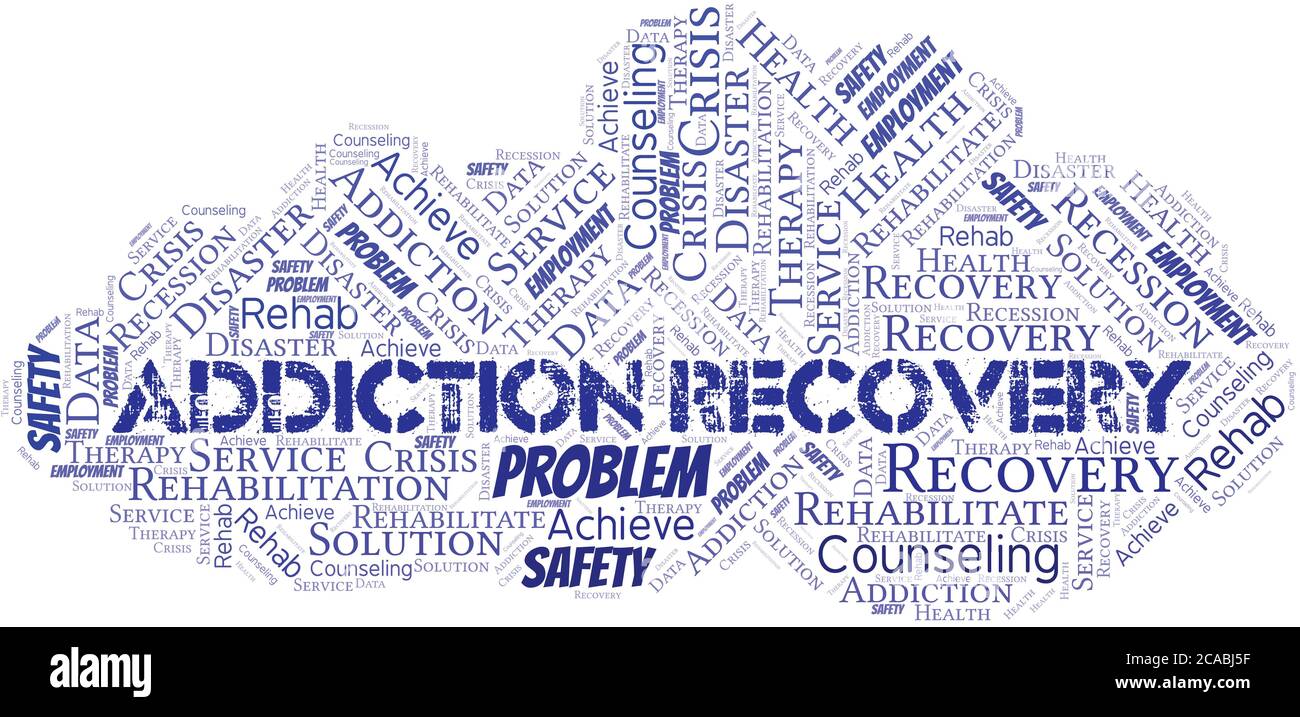 Addiction Recovery vector word cloud, made with the text only Stock ...