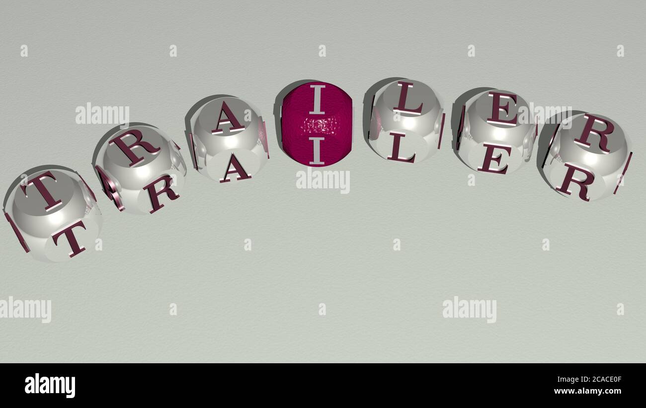 crosswords of TRAILER arranged by cubic letters on a mirror floor