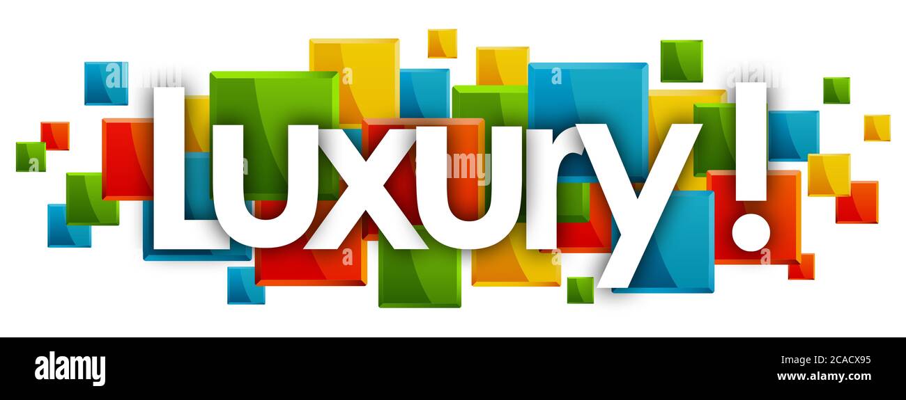 Luxury word in colored rectangles background Stock Photo - Alamy