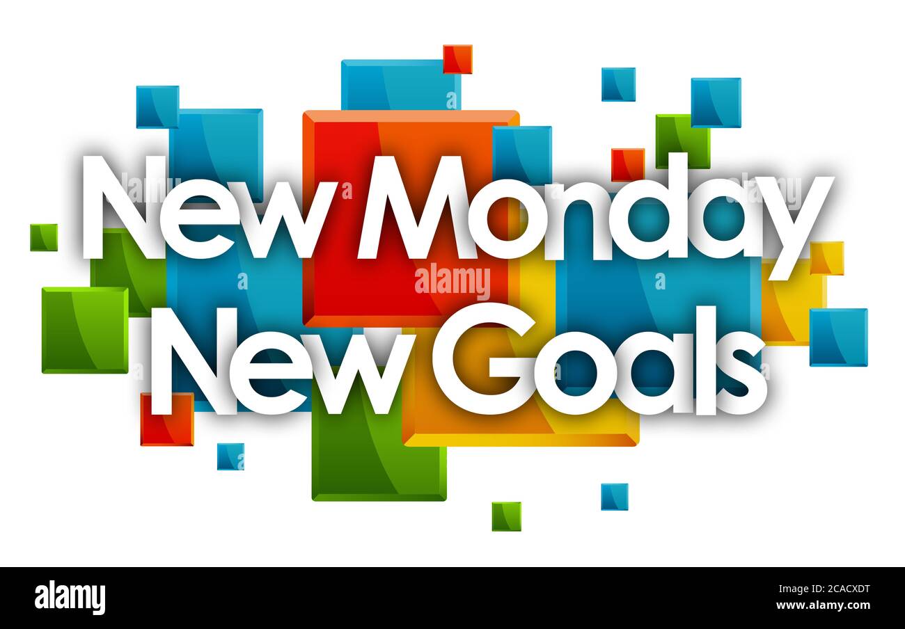 New Monday New goals word in colored rectangles background Stock Photo
