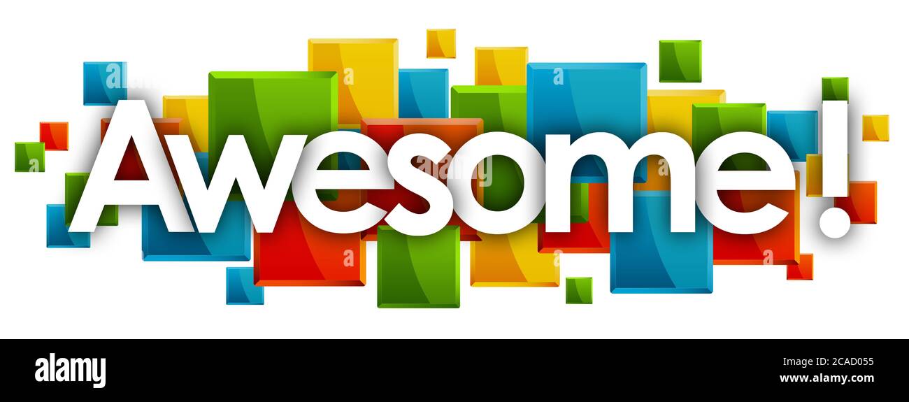 Awesome word in colored rectangles background Stock Photo