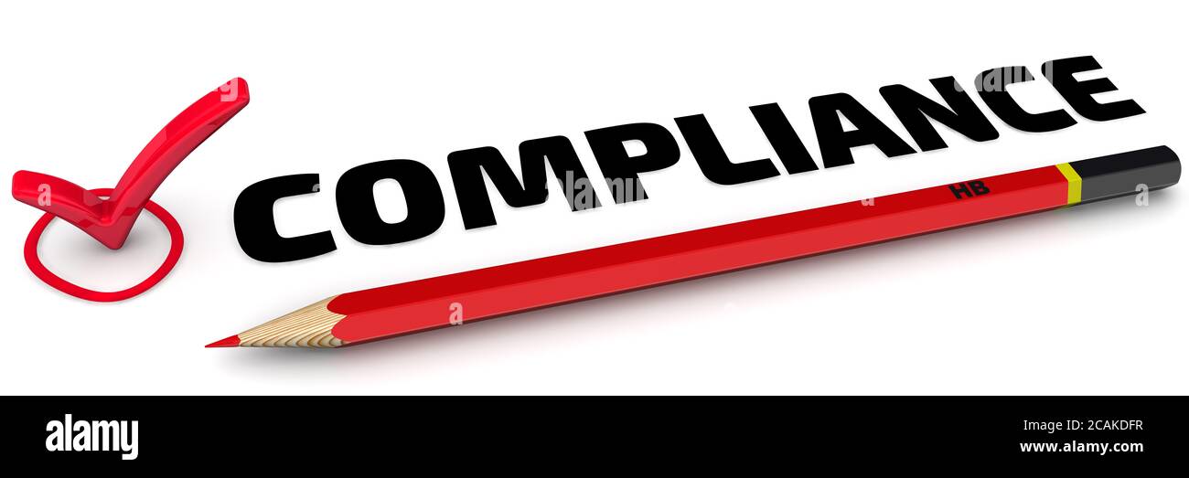 Compliance. The check mark. The check mark COMPLIANCE with red pencil on white surface. 3D illustration Stock Photo