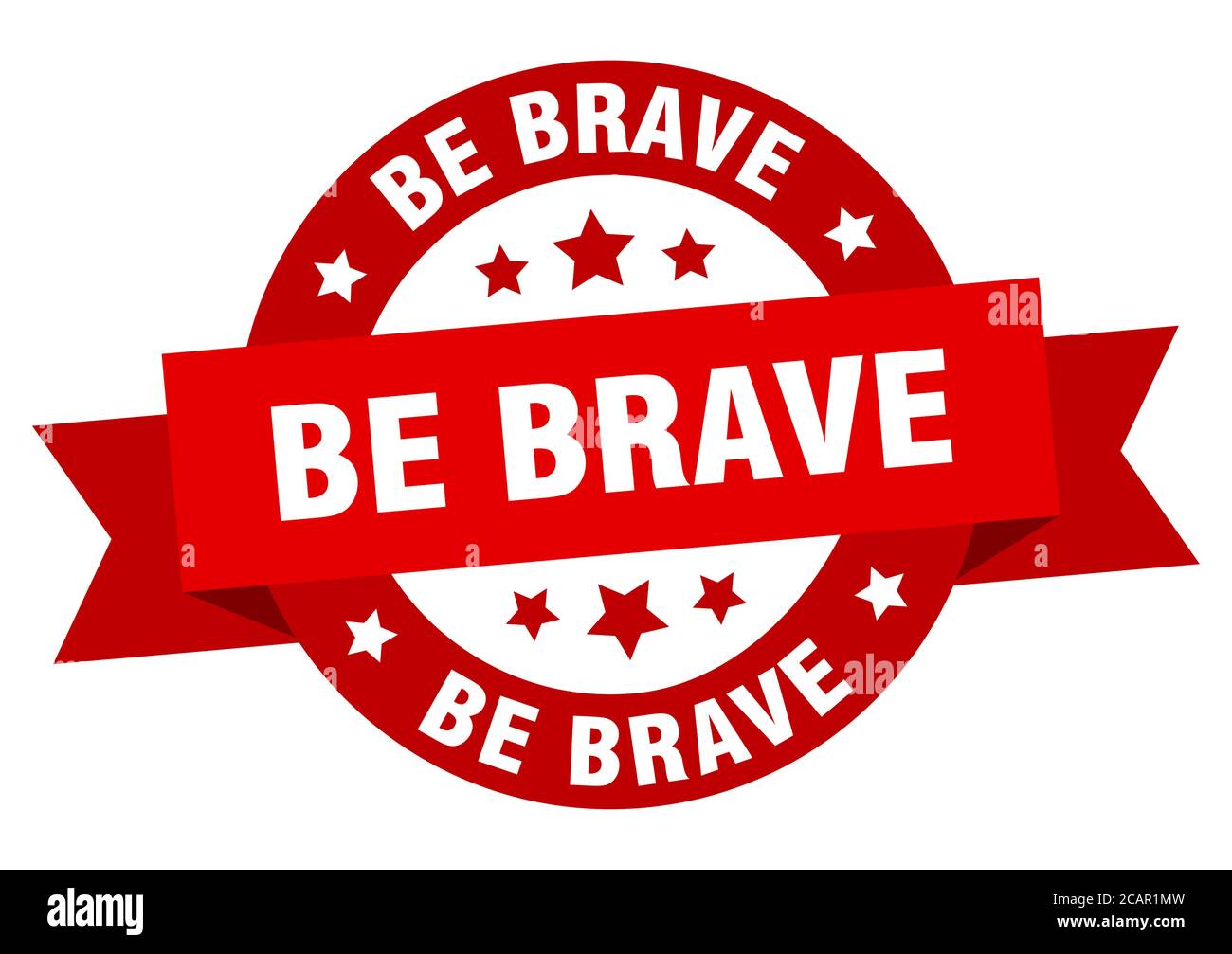 be brave round ribbon isolated label. be brave sign Stock Vector Image ...