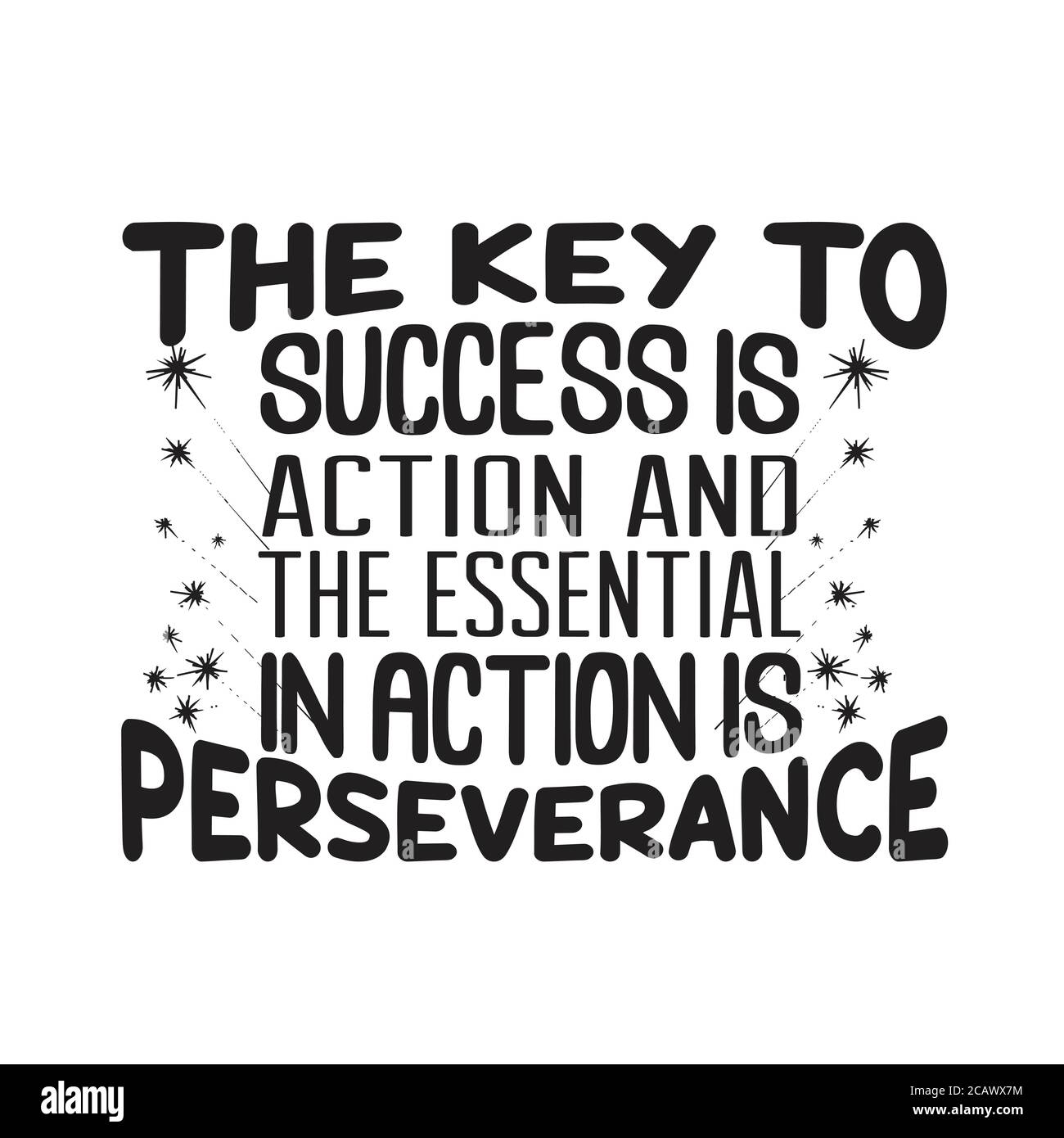 Perseverance Is The Key To Success Quote Merl Stormy