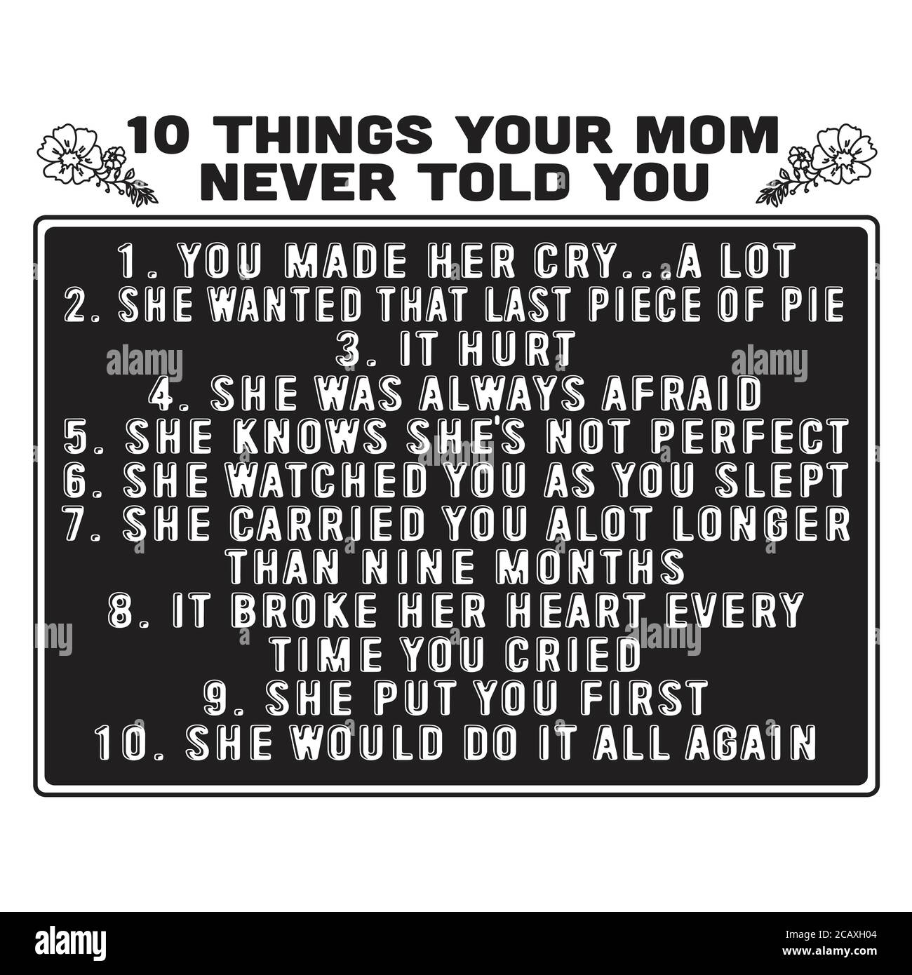 Mother Quote good for poster. 10 things your mom never told you Stock