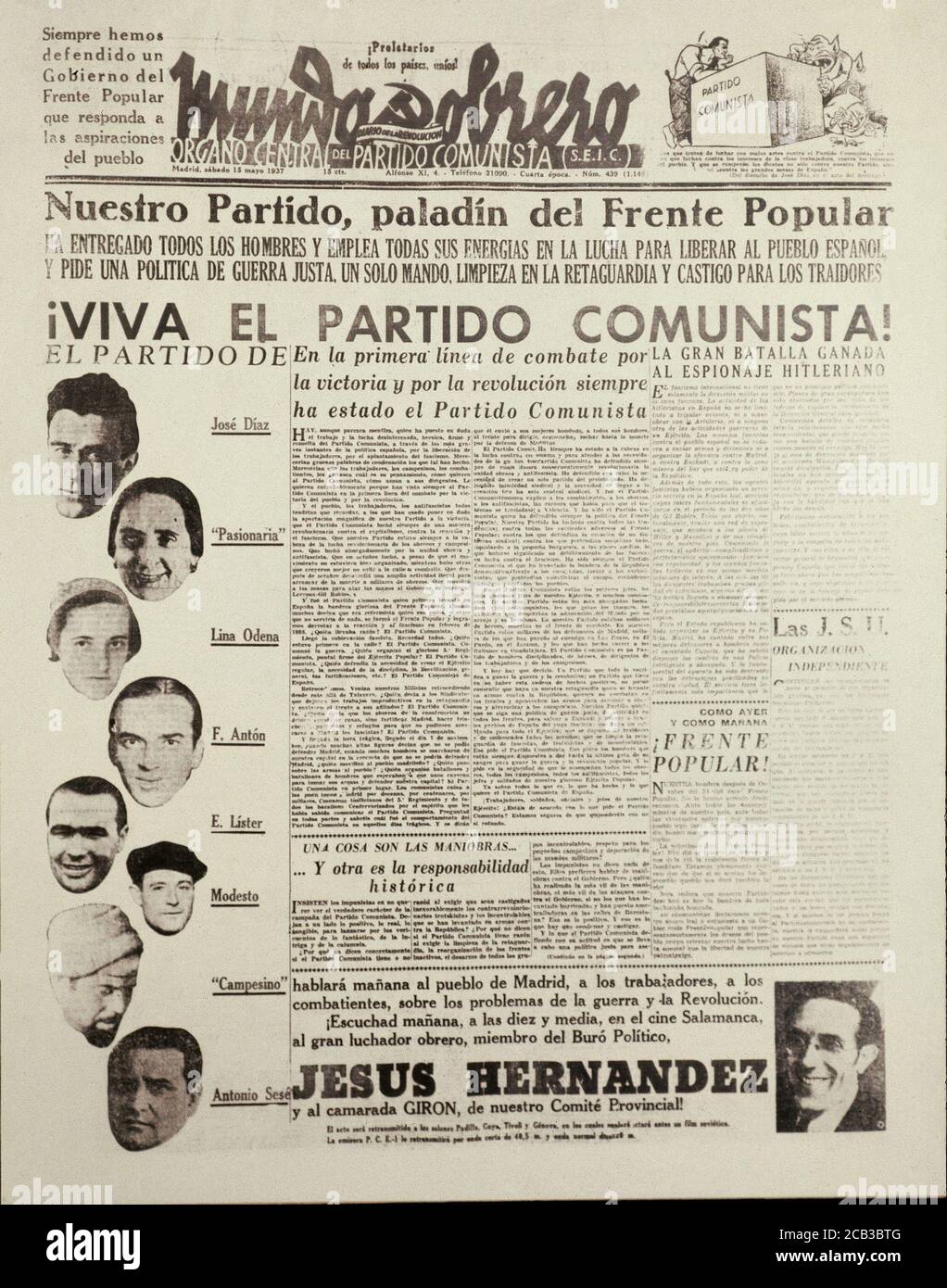 PERIODICO MUNDO OBRERO-15/5/1937 VIVA EL PARTIDO COMUNISTA! LA PASIONARIA Y OTROS DIRIGENTES. Location: HEMEROTECA MUNICIPAL. MADRID. SPAIN. ACKERMAN. LA PASIONARIA. Modestus. DOLORES IBARRURI. DIAZ JOSE. ODENA LINA. ANTON F. LISTER ENRIQUE. SESE ANTONIO. HERNANDEZ JESUS. Stock Photo