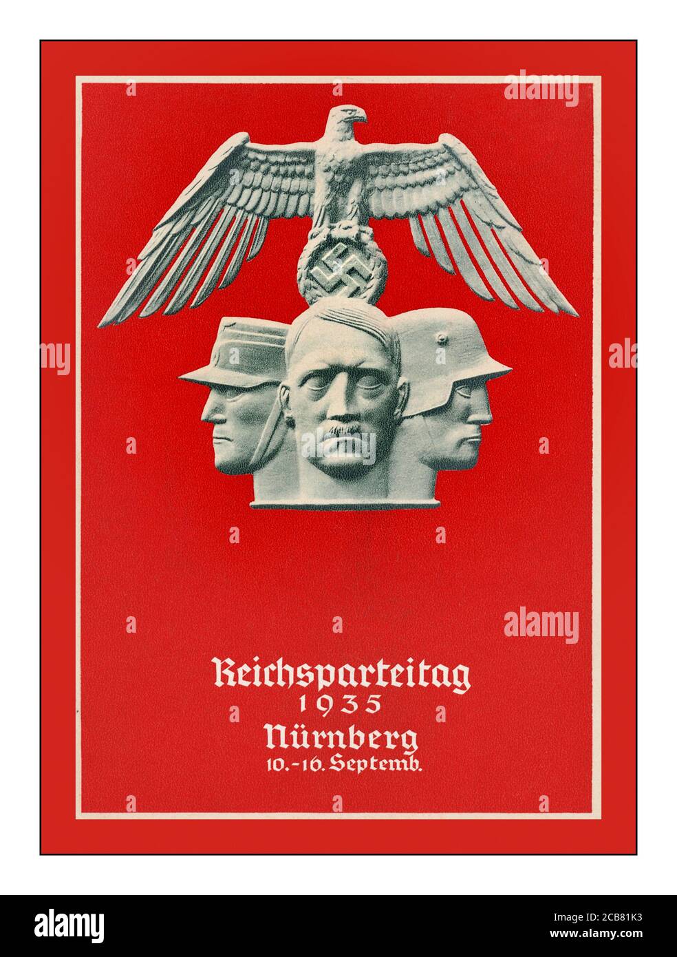 Archive Nazi Propaganda Poster for Nuremberg Rally 'REICHSPARTEITAG' 1935 Nürnberg 10th September with relief illustration of Adolf Hitler supported by the Sturmateilung para-military and German Army forces  Eagle holding the Nazi Swastika above Stock Photo