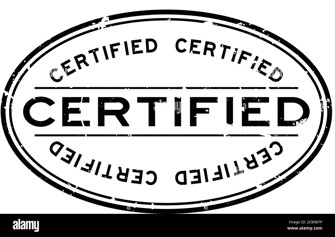 Grunge black certified word oval rubber seal stamp on white background ...