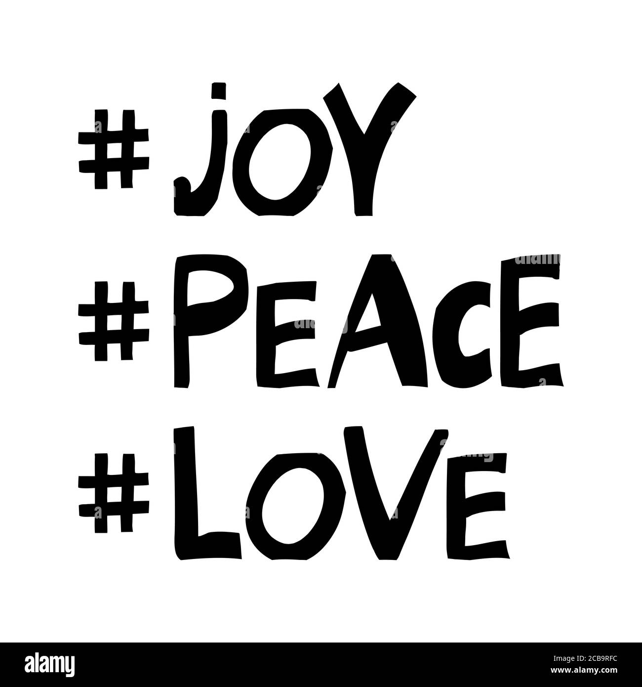 Joy, peace, love. Winter holidays quote. Cute hand drawn lettering in modern scandinavian style. Isolated on white background. Vector stock Stock Vector