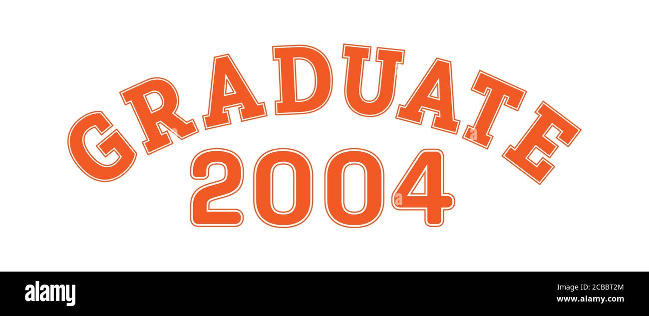 Graduated in 2004. Lettering for a senior class, reunion, or special event. Vector for printing on clothing, logos,stickers, banners and stickers, iso Stock Vector