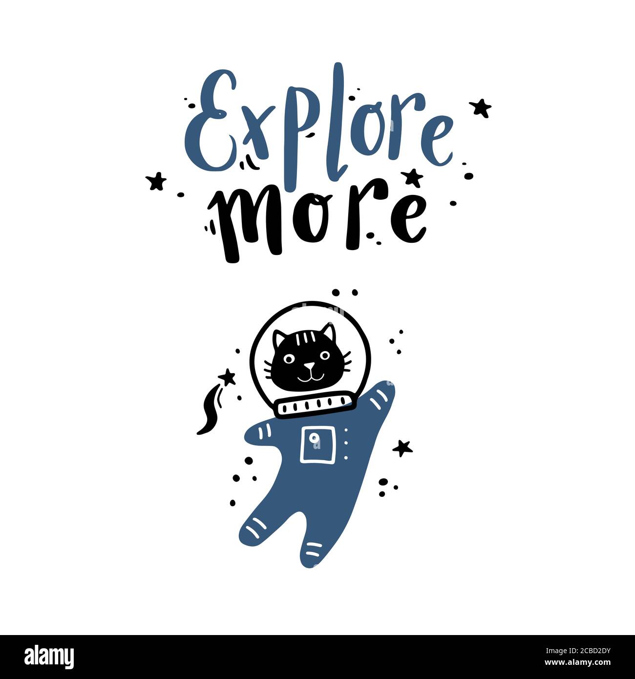Cute hand drawn lettering space and galaxy quote with cat astronaut. Space  text by doodle style. Vector illustration slogan Explore more for kids  poster, children print Stock Vector Image \u0026 Art -, image size:1300x1390