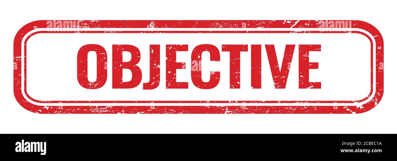 OBJECTIVE red grungy rectangle stamp sign Stock Photo Alamy
