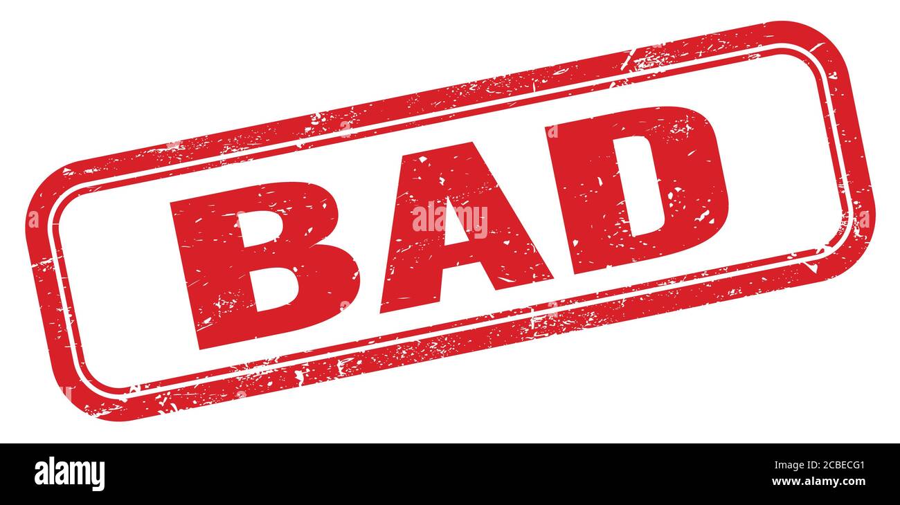 BAD red grungy rectangle stamp sign Stock Photo - Alamy