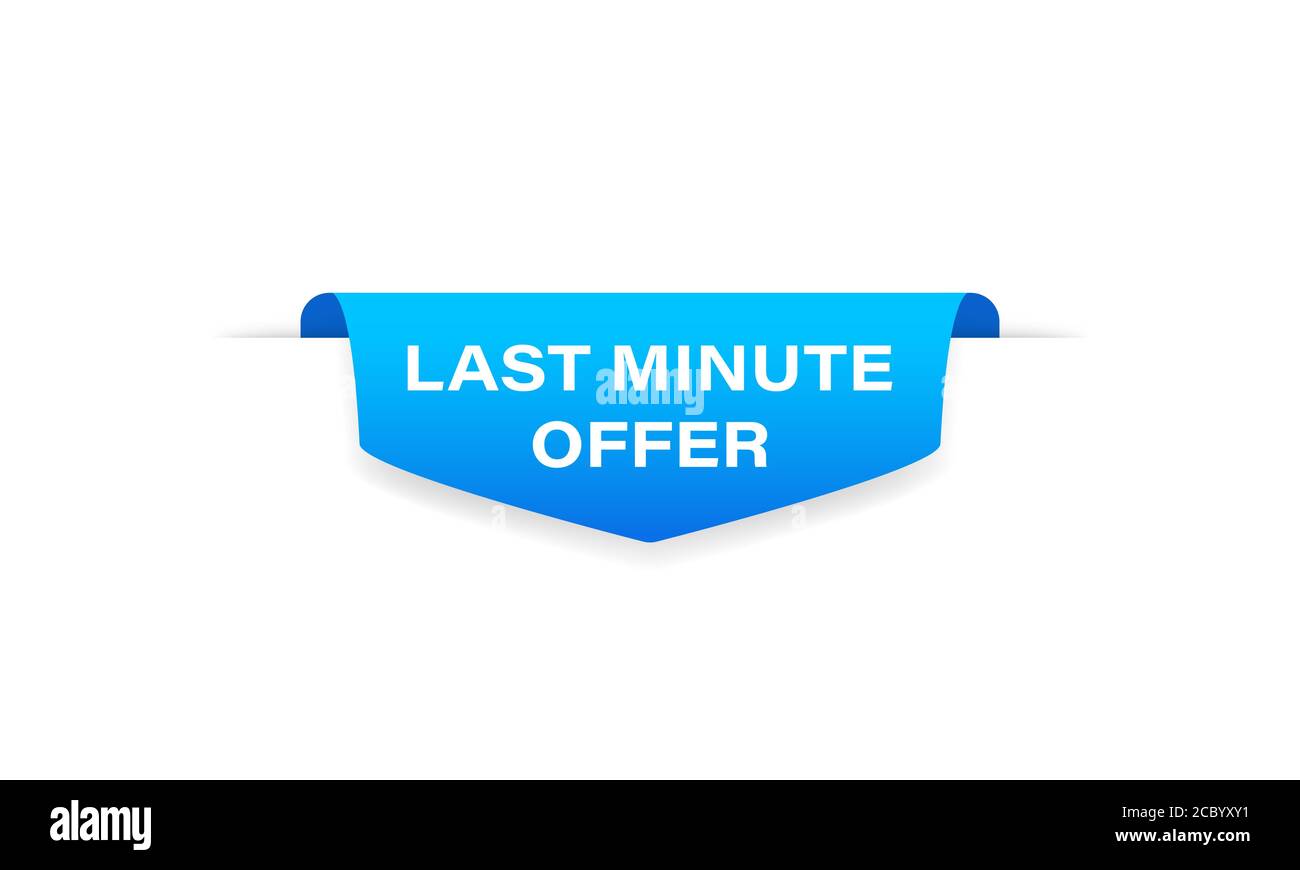 last minute deals sign on white background Stock Vector Image & Art - Alamy