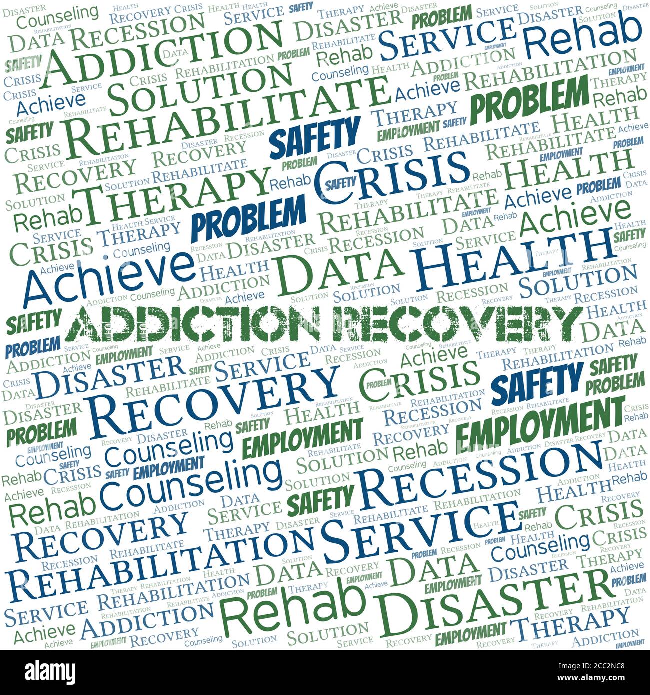 Addiction Recovery vector word cloud, made with the text only Stock ...