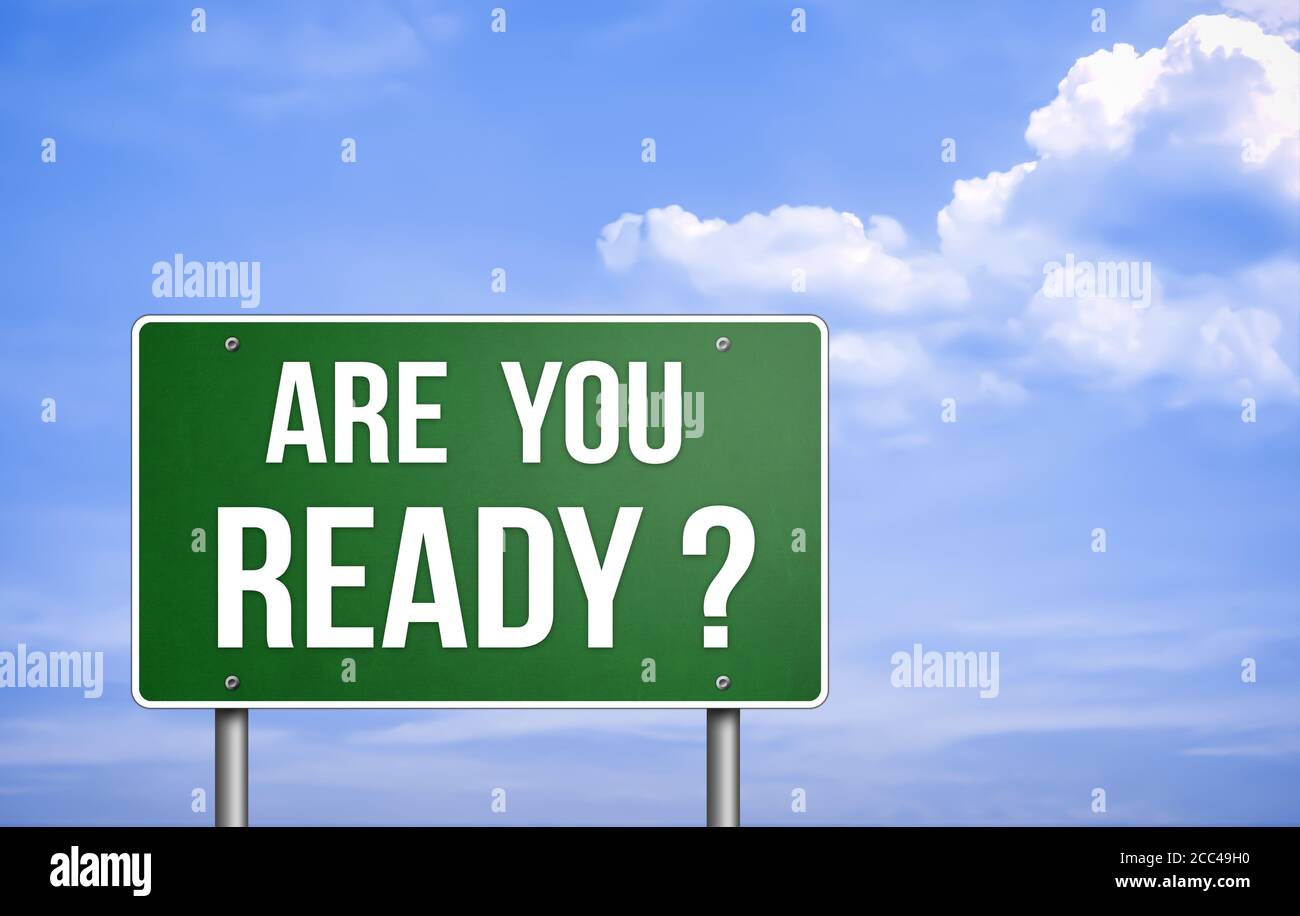 are you ready Stock Photo Alamy