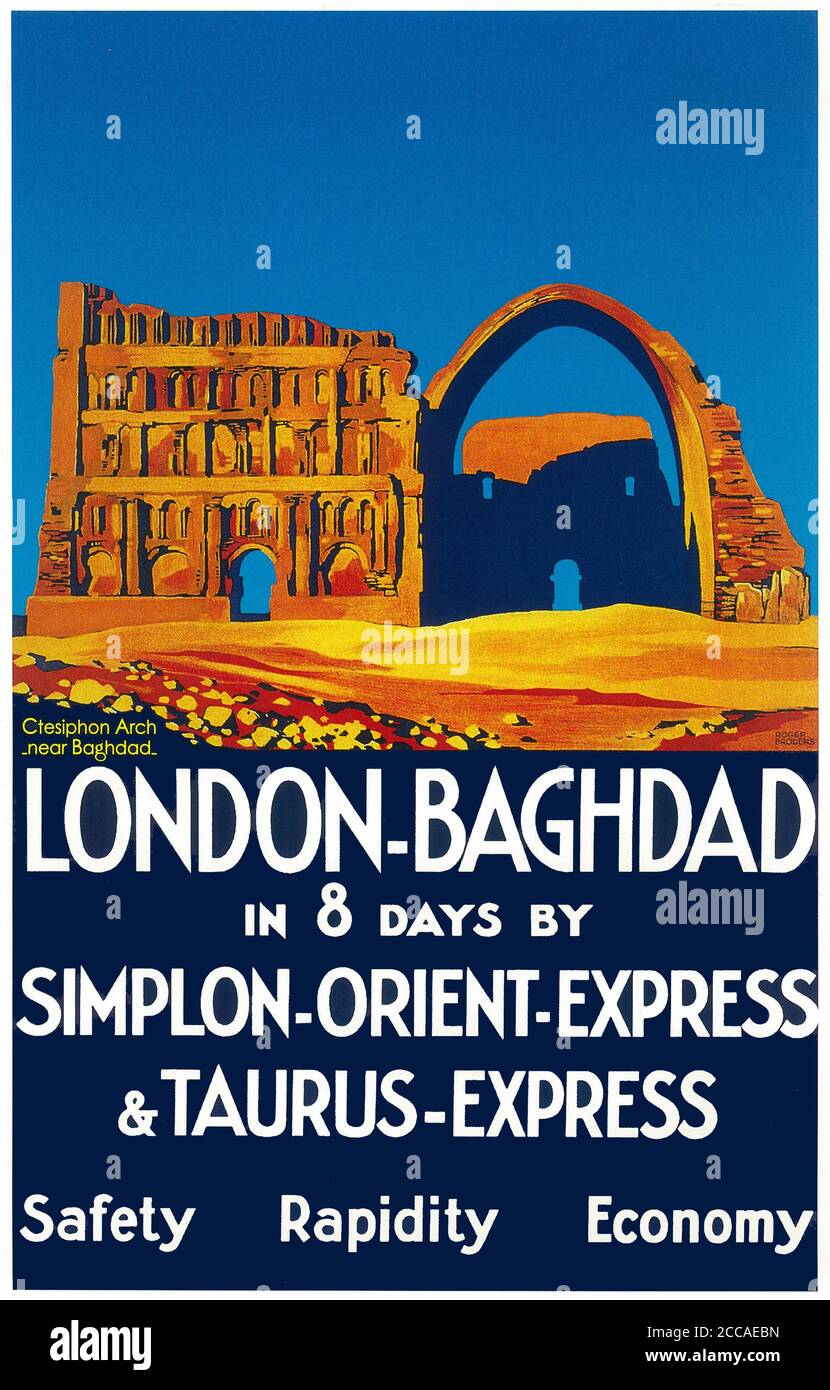 London - Baghdad. Simplon-Orient-Express. Museum: PRIVATE COLLECTION. Author: ROGER BRODERS. Stock Photo