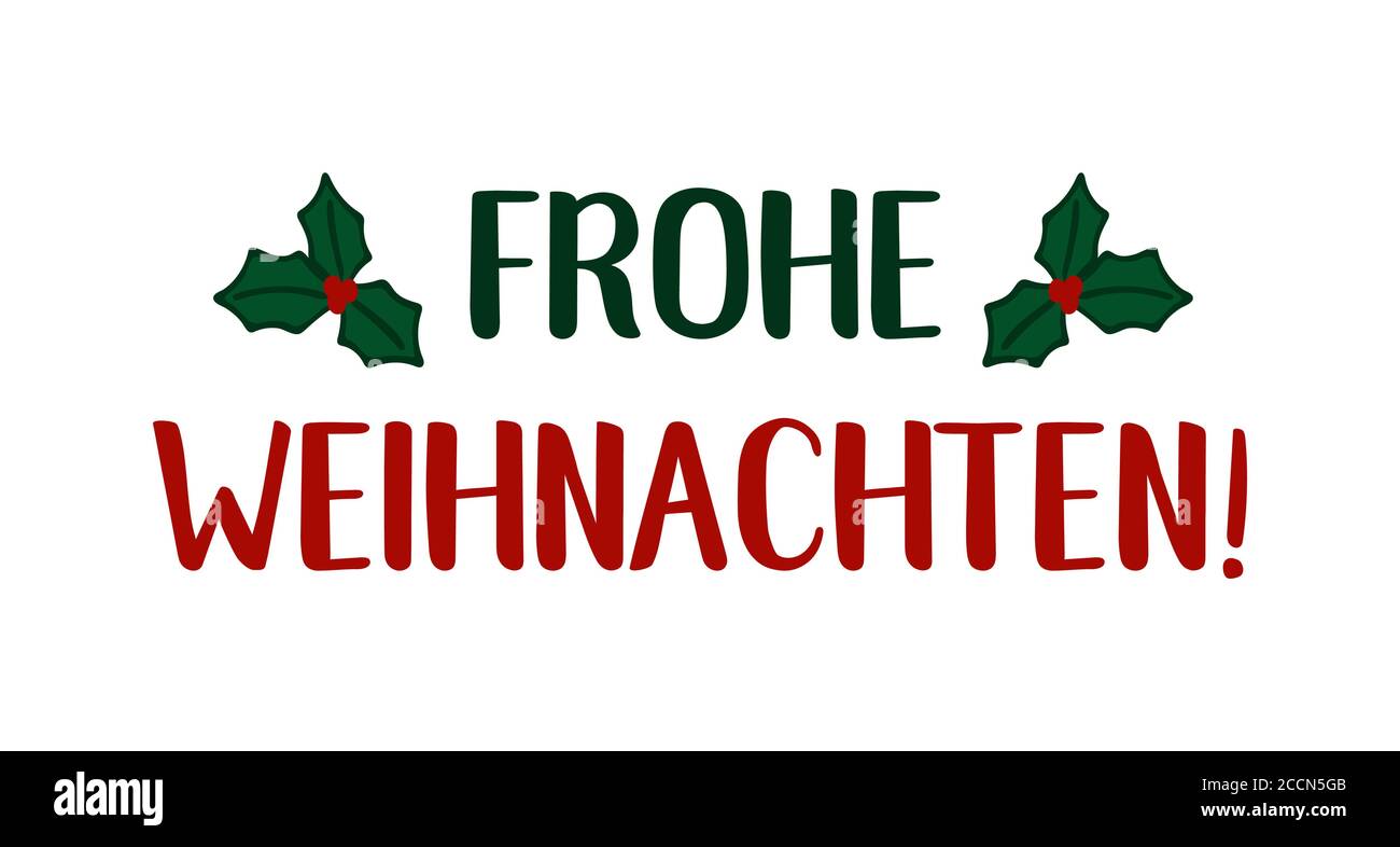 Frohe Weihnachten quote in German as logo or header. Translated Merry