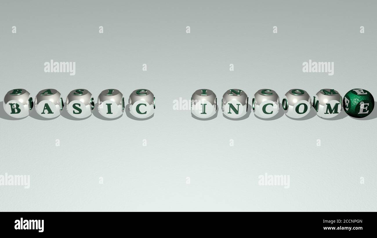 BASIC INCOME text by cubic dice letters, 3D illustration Stock Photo ...