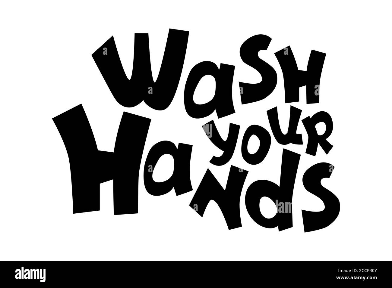 Wash Your Hands vector inscription on white background, playful quirky lettering composition. Black and white handdrawn lettering. personal hygiene in Stock Vector